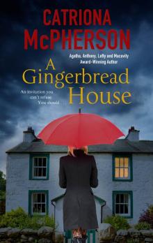 A Gingerbread House Read online