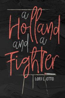 A Holland and a Fighter Read online