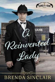 A Reinvented Lady (Sons Of A Gun Book 2) Read online