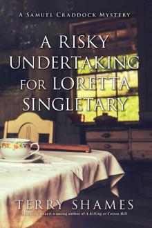 A Risky Undertaking for Loretta Singletary Read online