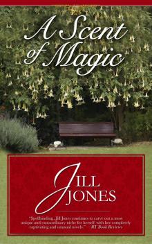 A Scent of Magic Read online