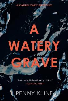 A Watery Grave (Karen Cady Book 1) Read online