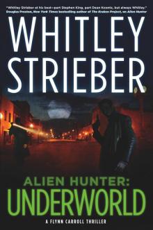 Alien Hunter: Underworld Read online