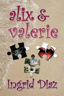Alix & Valerie Read online