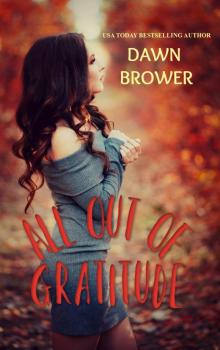 All Out of Gratitude: Kismet Bay Book Seven