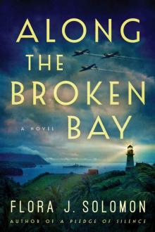 Along the Broken Bay Read online