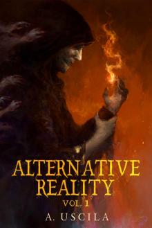 Alternative Reality Vol 1 Read online