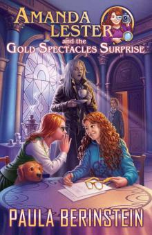 Amanda Lester and the Gold Spectacles Surprise Read online