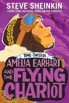 Amelia Earhart and the Flying Chariot Read online