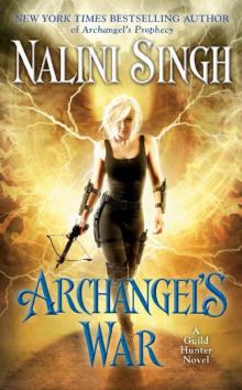 Archangel's War (A Guild Hunter Novel) Read online