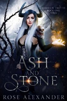Ash and Stone (Hidden Truth Book 1) Read online