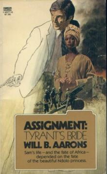Assignment- Tyrant's Bride Read online
