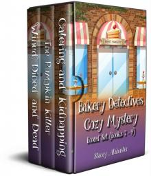 Bakery Detectives Cozy Mystery Boxed Set: Books 7 - 9 Read online