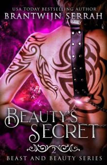 Beauty's Secret (Beast and Beauty Book 2) Read online