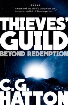 Beyond Redemption (Thieves' Guild Origins: LC Book Two): A Fast Paced Scifi Action Adventure Novel Read online