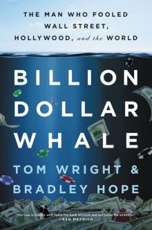 Billion Dollar Whale Read online