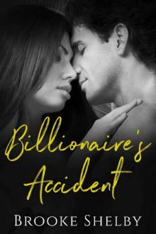 Billionaire's Accident Read online