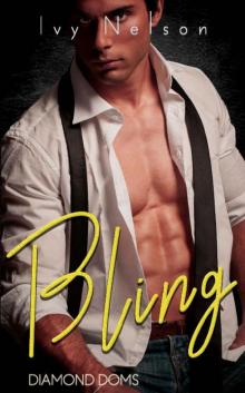 Bling: A Diamond Doms Novel Read online