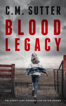 Blood Legacy Read online