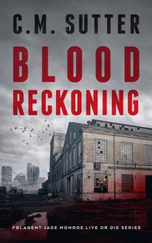 Blood Reckoning Read online