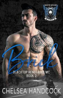 Brick: Blacktop Renegades (BRMC Book 2) Read online