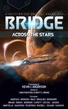 Bridge Across the Stars: A Sci-Fi Bridge Original Anthology Read online