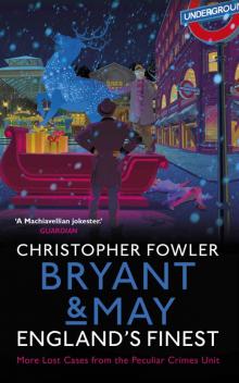 Bryant & May – England’s Finest Read online