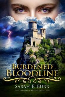 Burdened Bloodline Read online