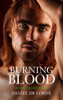 Burning Blood: Bonds of Blood: Book 2