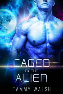 Caged by the Alien: A Scifi Alien Romance (Fated Mates of the Titan Empire Book 2) Read online
