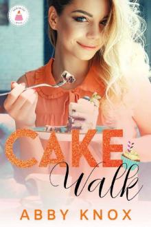 Cake Walk Read online