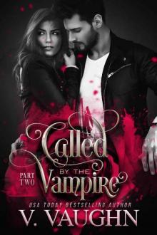 Called by the Vampire - Part 2 Read online