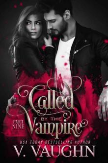 Called by the Vampire - Part 9 Read online