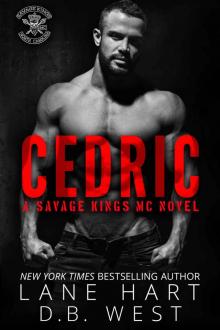 Cedric: A Savage Kings MC Novel
