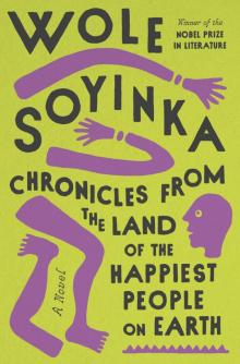Chronicles from the Land of the Happiest People on Earth Read online