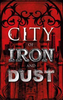 City of Iron and Dust