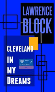 Cleveland in My Dreams Read online