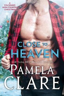 Close to Heaven Read online