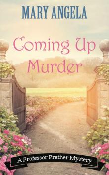Coming Up Murder Read online
