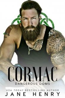 Cormac: A Dark Irish Mafia Romance: Dangerous Doms Read online