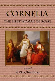 Cornelia- the First Woman of Rome Read online