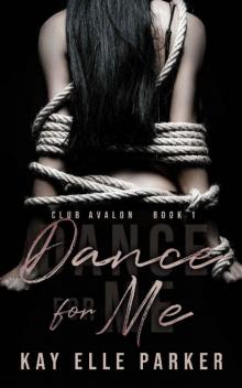 Dance for Me Read online