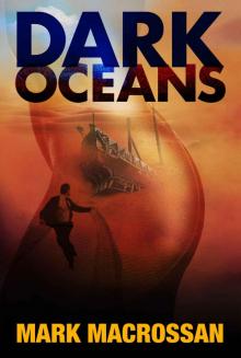 Dark Oceans Read online