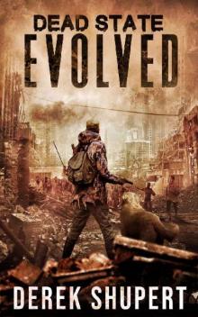Dead State (Book 5): Evolved Read online