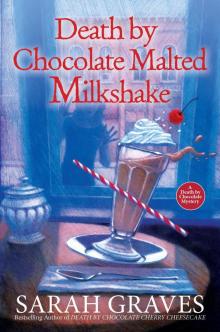 Death by Chocolate Malted Milkshake Read online