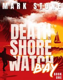 Death on Shorewatch Bay Read online