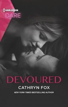 Devoured--A Sexy Billionaire Romance Read online