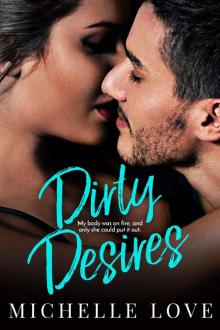 Dirty Desires Read online