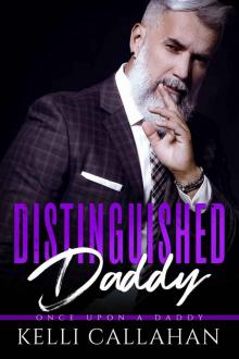 Distinguished Daddy: Once Upon A Daddy Read online