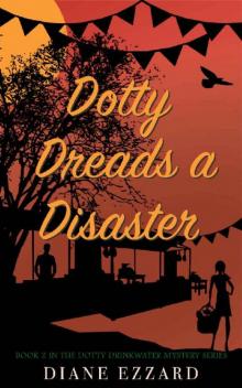 Dotty Dreads a Disaster